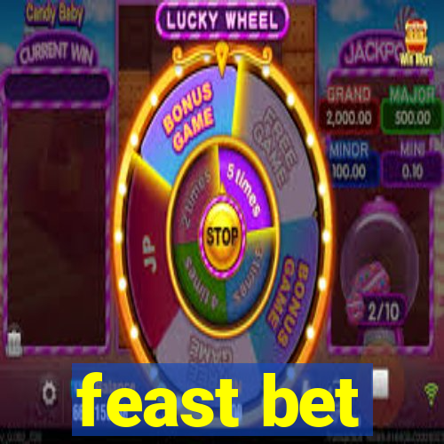 feast bet